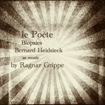 album Le Poète with Bernard Heidsieck